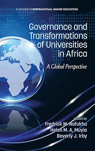 Governance and Transformations of Universities in Africa: A Global Perspective (Hc) (International Higher Education)
