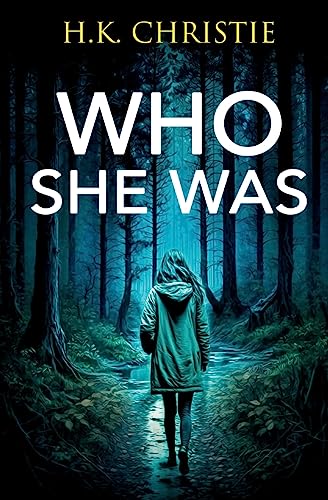 Who She Was (Martina Monroe, Band 9)