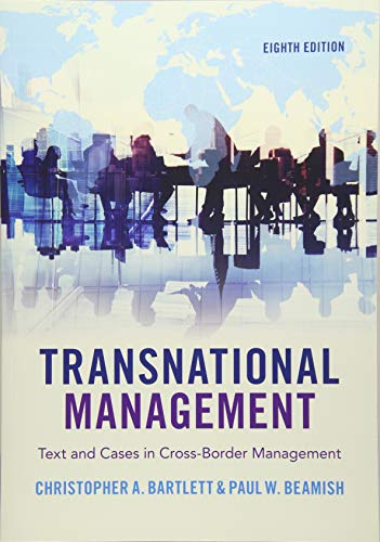 Managing Across Borders: The Transnational Solution von Bartlett