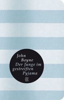 Der Junge im gestreiften Pyjama (Fischer Taschenbibliothek) von Boyne, John | Buch | Zustand gut