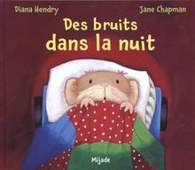 Des bruits dans la nuit