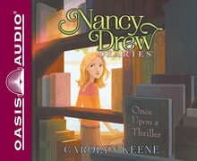 Once Upon a Thriller (Library Edition) (Nancy Drew Diaries, Band 4)