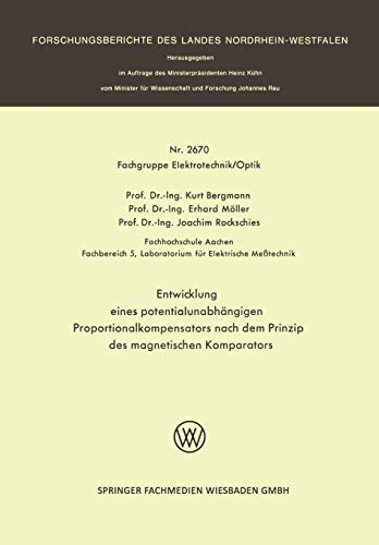 Entwicklung eines potentialunabhängigen Proportionalkompensators nach dem Prinzip des magnetischen Komparators