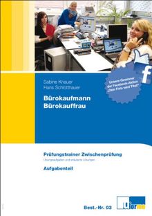 Bürokaufmann/Bürokauffrau Zwischenprüfung