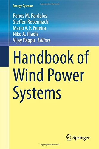 Handbook of Wind Power Systems (Energy Systems)