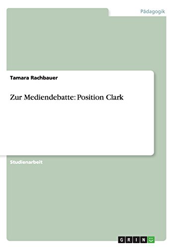 Zur Mediendebatte: Position Clark