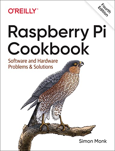 Simon Monk Raspberry Pi Cookbook, Software And Hardware Problems And Solutions