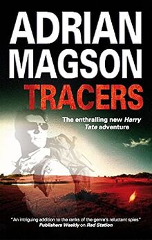 Tracers (The Harry Tate Thrillers, Band 2)