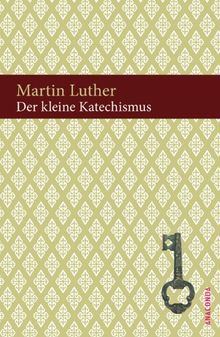 Der kleine Katechismus