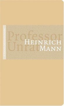 Professor Unrat oder Das Ende eines Tyrannen