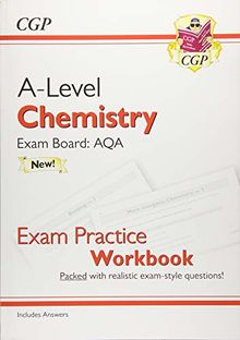 New A-Level Chemistry: AQA Year 1 & 2 Exam Practice Workbook - includes Answers