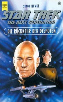 Die Rückkehr der Despoten. Star Trek.