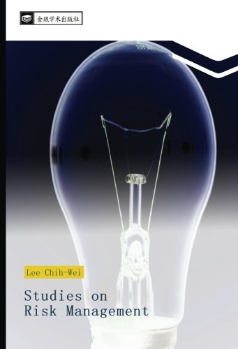 Studies on Risk Management