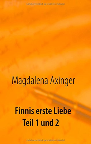 Finnis erste Liebe: Teil 1 und 2