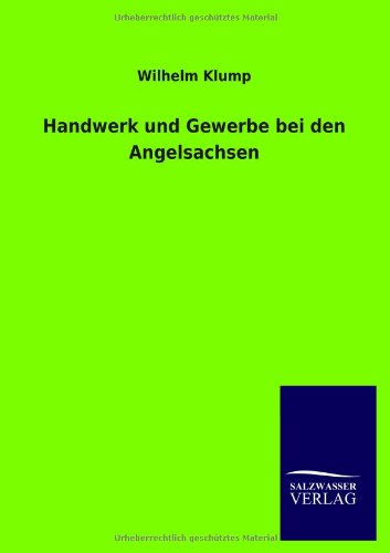 Handwerk und Gewerbe bei den Angelsachsen