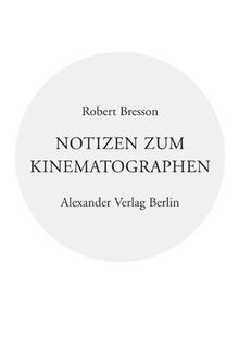 Notizen zum Kinematographen