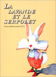 La lavande et le serpolet