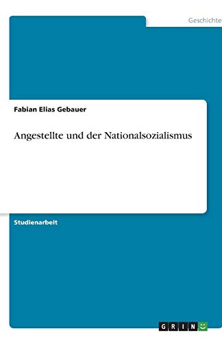 Angestellte und der Nationalsozialismus