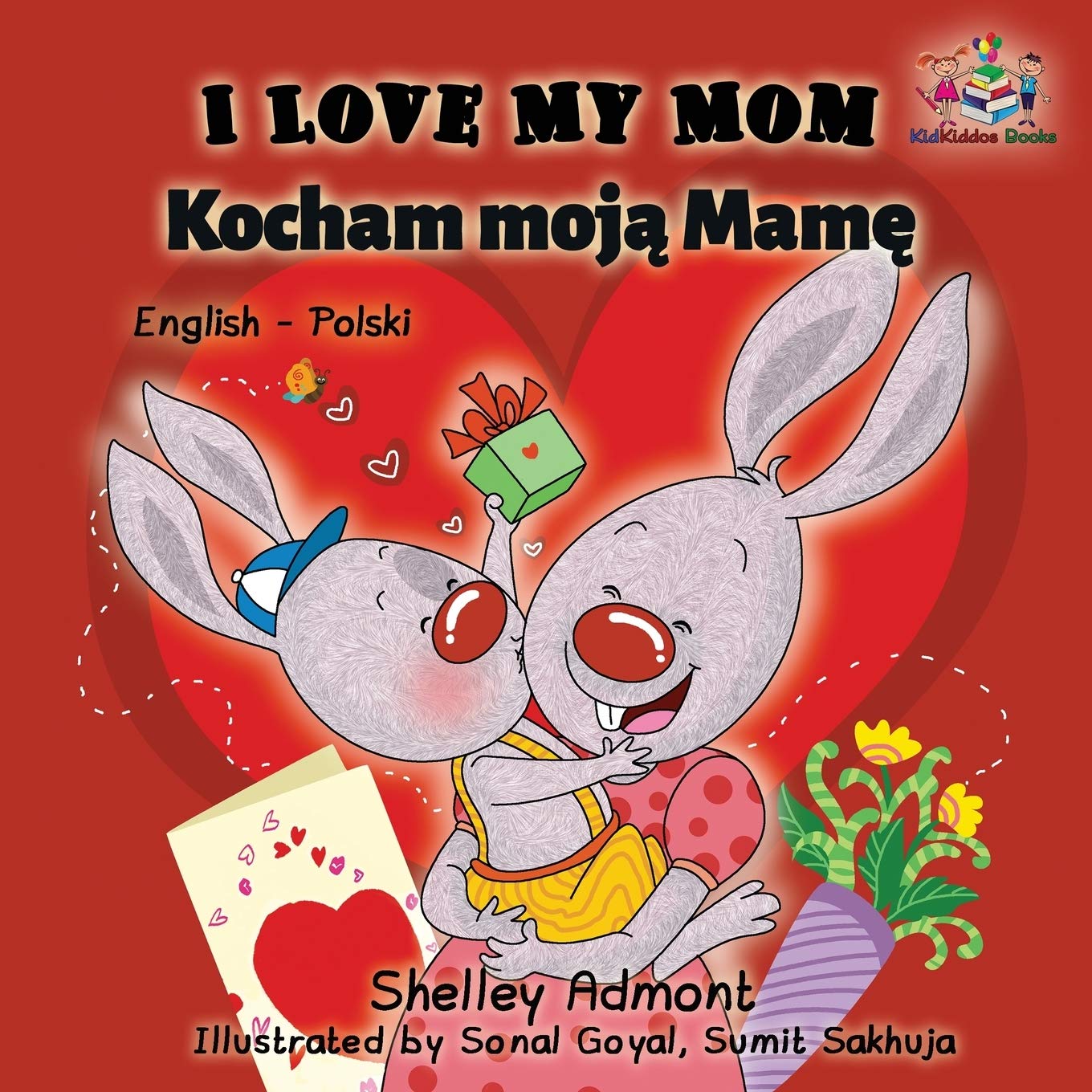 I Love My Mom: English Polish (English Polish Bilinugal Collection, Band 5)
