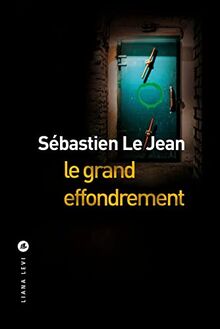 Le grand effondrement