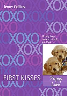 First Kisses 3: Puppy Love