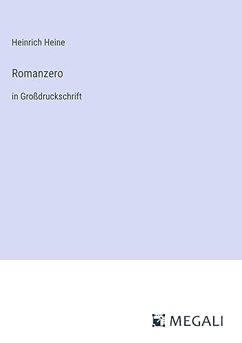 Romanzero: in Großdruckschrift
