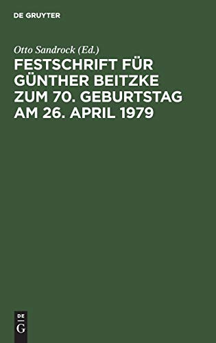 Festschrift für Günther Beitzke zum 70. Geburtstag am 26. April 1979