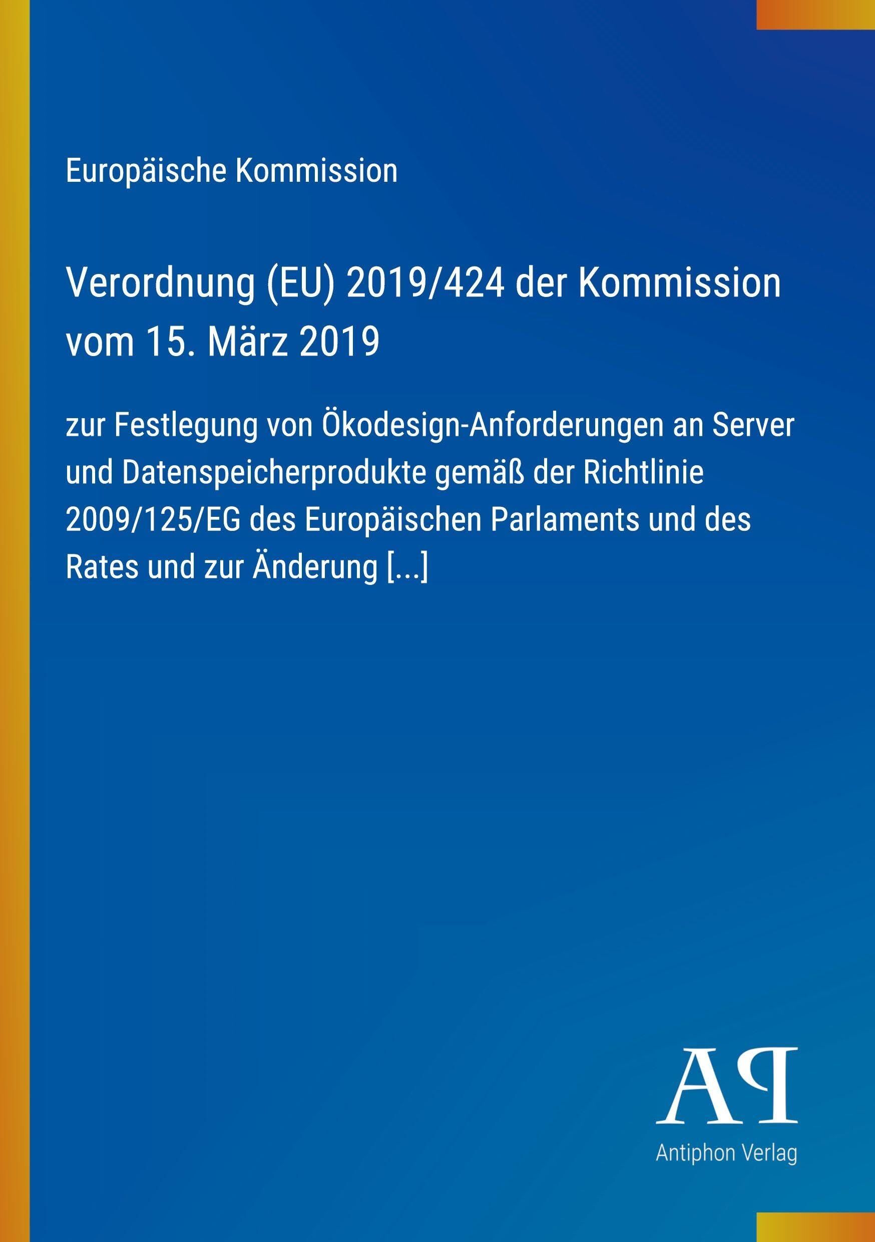 Verordnung (EU) 2019/424 der Kommission vom 15. März 2019