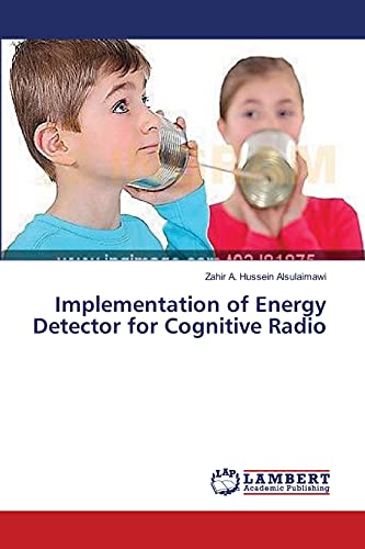Implementation of Energy Detector for Cognitive Radio