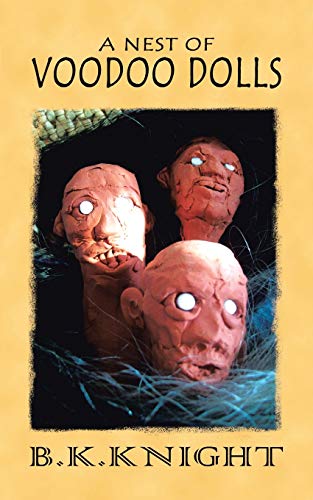 A Nest of Voodoo Dolls