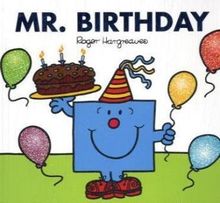 Mr. Birthday (Mr. Men & Little Miss Celebrations)