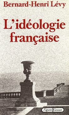 L'Idéologie française