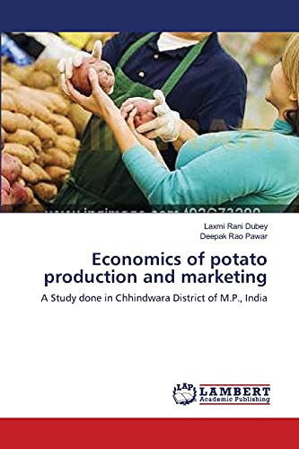 Economics of potato production and marketing: A Study done in Chhindwara District of M.P., India