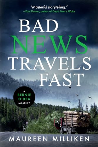 Bad News Travels Fast (The Bernie O'Dea mystery series, Band 3)