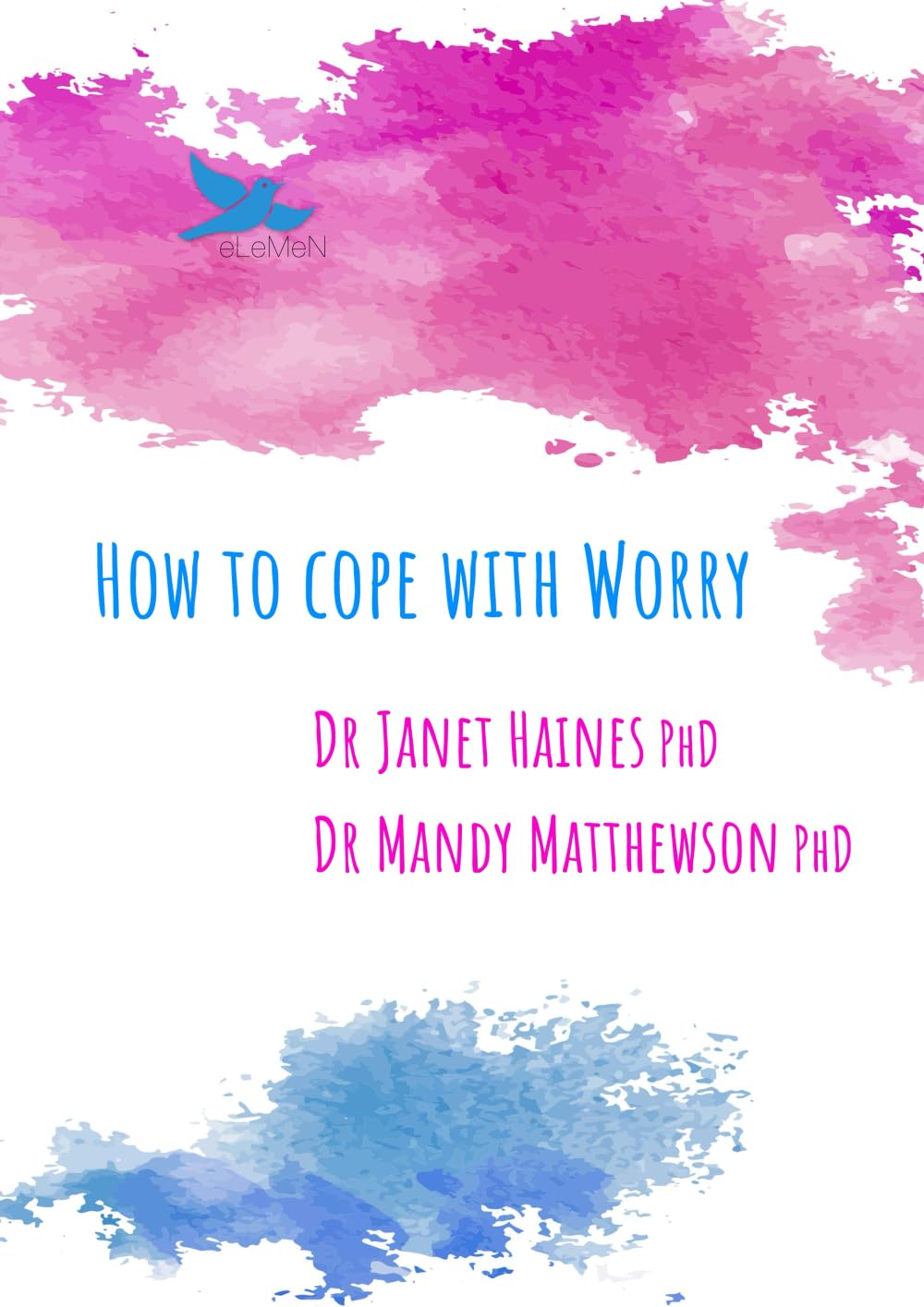 How to Cope with Worry