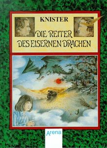 Die Reiter des eisernen Drachen