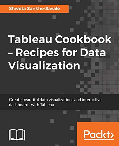 Tableau Cookbook – Recipes for Data Visualization (English Edition)