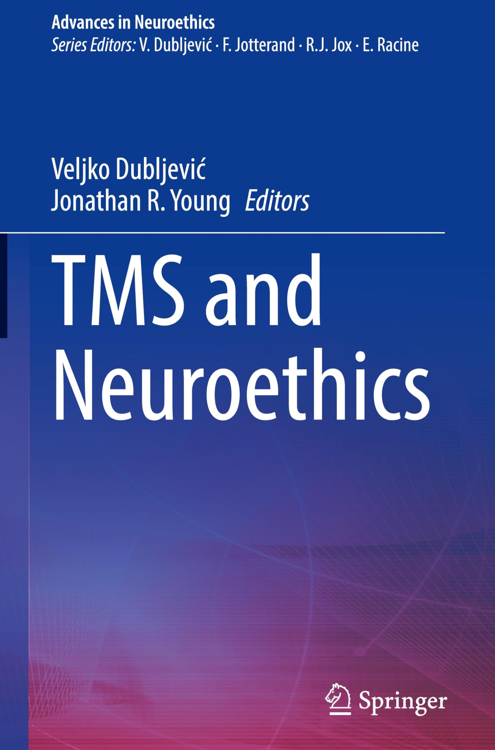 TMS and Neuroethics (Advances in Neuroethics)
