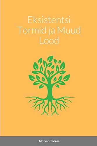 Eksistentsi Tormid ja Muud Lood