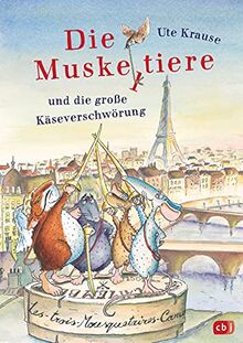 Die Muskeltiere und die große Käseverschwörung: zum Vor- und Selberlesen (Die Muskeltiere-Reihe zum Vorlesen, Band 5)