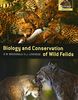 The Biology And Conservation Of Wild Felids (Oxford Biology)