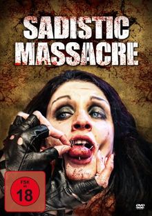 Sadistic Massacre