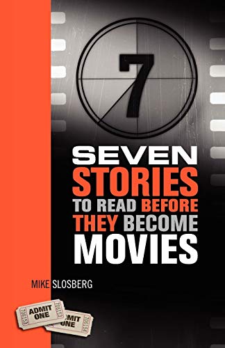 Seven Stories to Read Before They Become Movies