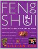 Le Feng shui. Guide pratique d'un art de vivre (Bien-être)