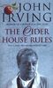 The Cider House Rules: Now a major film starring Michael Caine