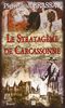 Le stratagème de Carcassonne