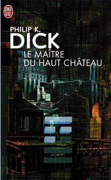 Le Maître du Haut Château (Science Fiction)