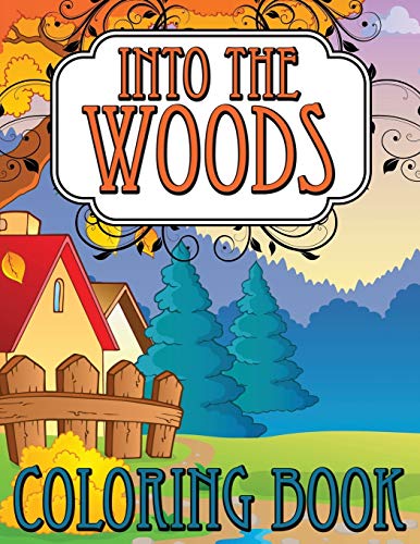 Into The Woods Coloring Book