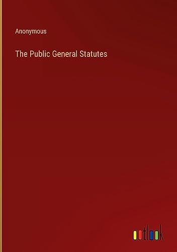 The Public General Statutes