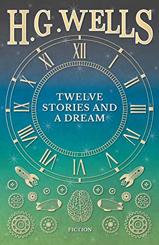 Twelve Stories and a Dream